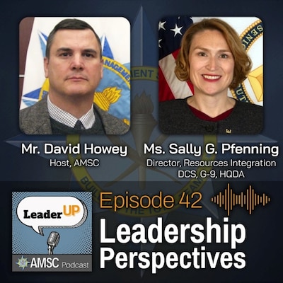 Leader Up podcast Episode 42 ‘Leadership Perspectives’ graphic with Army-themed design elements, the AMSC emblem, and podcast app icons.