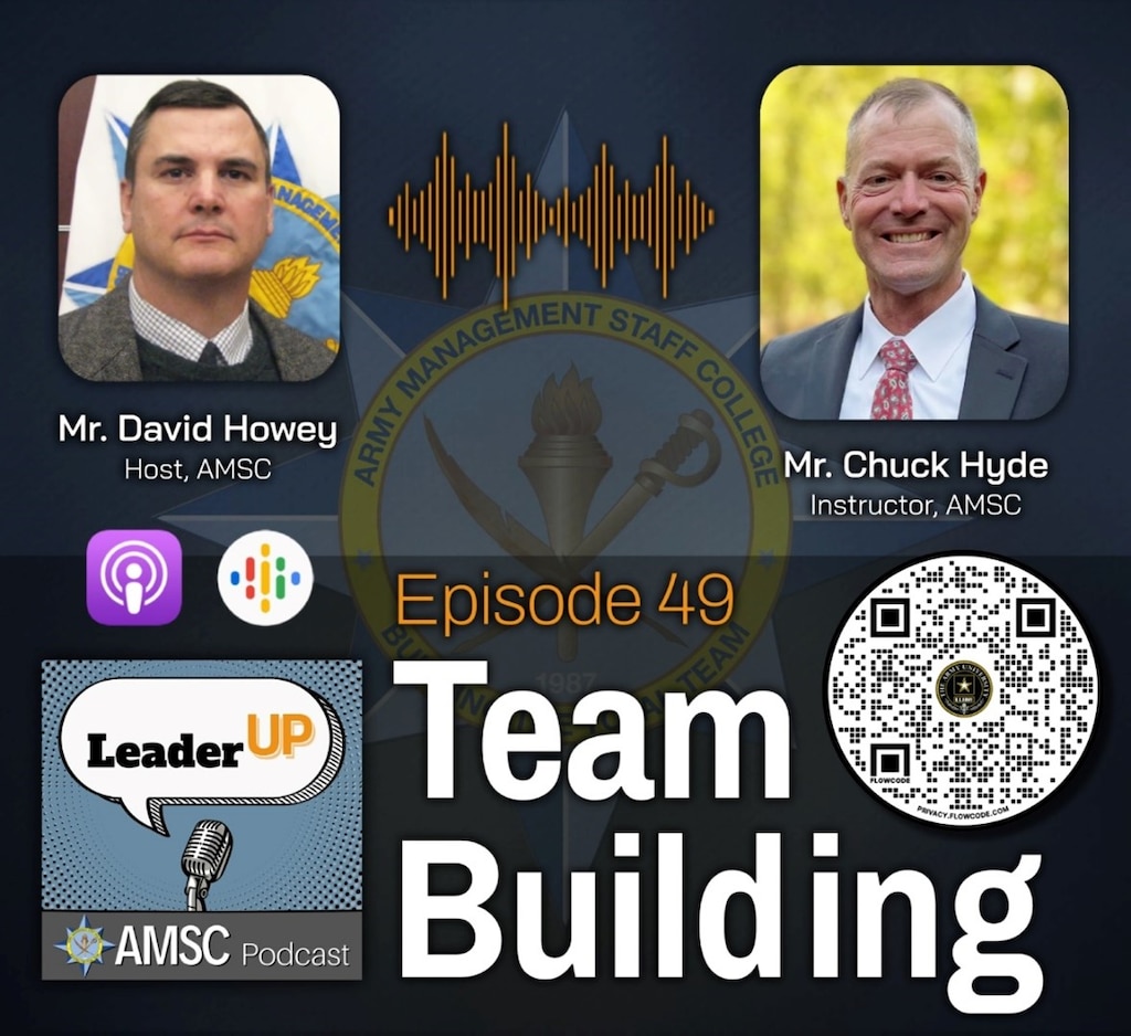 Leader Up podcast Episode 49 team building discussion graphic with Army-themed design elements, the AMSC emblem, and podcast app icons.