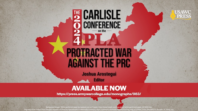 Slide for The 2024 Carlisle Conference on the PLA: Protracted War Against the PRC
