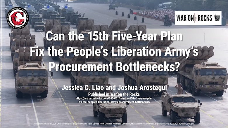 Slide for Can the 15th Five-Year Plan Fix the People’s Liberation Army’s Procurement Bottlenecks?