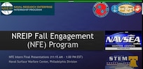 Naval Surface Warfare Center, Philadelphia Division (NSWCPD) hosted the 2025 Naval Research Enterprise Internship Program (NREIP) Fall Engagement (NFE) final presentations, where 14 students from 13 universities showcased innovative Navy STEM projects developed in collaboration with NSWCPD engineers.