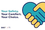 Icons of blue and yellow hands interlocked. Text reads: "Your Safety. Your Comfort. Your Choice." DHA logo and TRICARE logo.