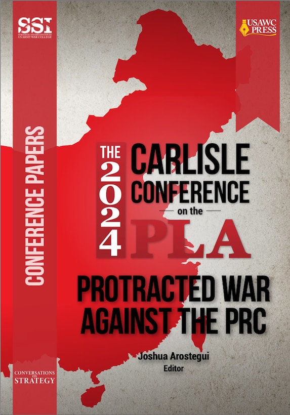Cover of The 2024 Carlisle Conference of the PLA