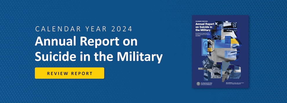 Blue Banner with an image of the cover of the Annual Report on Suicide in the Military