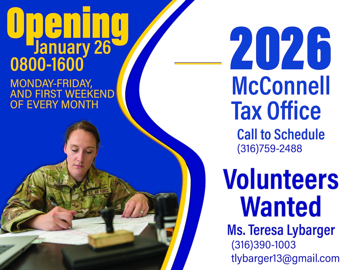 The 2026 Tax Office graphic informs viewers of the opening date, and hours of operation for the tax office at McConnell Air Force Base, Kansas.