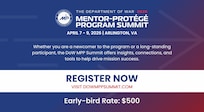 Registration is open for the 2026 DOW Mentor-Protege Program Summit.