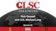 Slide for CLSC Dialogues – Ep 25 – Rick Gunnell and COL Michael Long – Discussion on the New National Security Strategy and its Relevance to the Pacific
