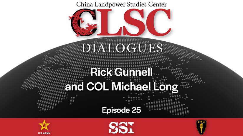 Slide for CLSC Dialogues – Ep 25 – Rick Gunnell and COL Michael Long – Discussion on the New National Security Strategy and its Relevance to the Pacific