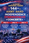 Concert Flyer for 3 scheduled 144th Army Band concerts for Independence Day weekend.
