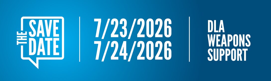 Blue Save the Date graphic with DLA Weapons Support on the right and two dates in center