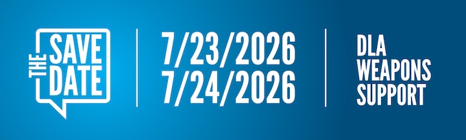 Blue Save the Date graphic with DLA Weapons Support on the right and two dates in center