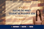 Auditor Brianna Melillo talks about her work supporting the DCAA mission.
