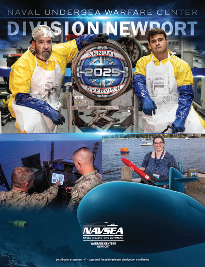NUWC Division Newport’s 2025 Annual Overview highlights technical excellence, strategic vision