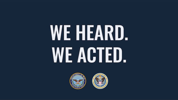 We Heard. We Acted.