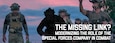 Banner illustration for The Missing Link? Modernizing the Role of the Special Forces Company in Combat.