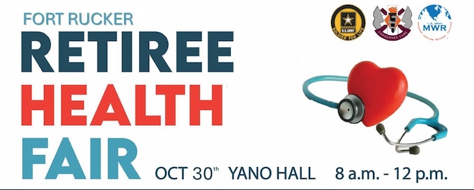 Save the date for the 2026 Fort Rucker Retiree Health Fair on Friday, Oct. 30 from 8 a.m. - noon at Yano Hall.