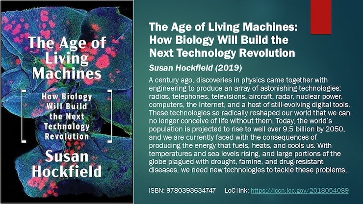 The Age of Living Machines