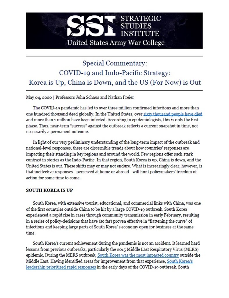 COVID-19 and Indo-Pacific Strategy: Korea is Up, China is Down, and the US (For Now) is Out by Professors John Schaus and Nathan Freier