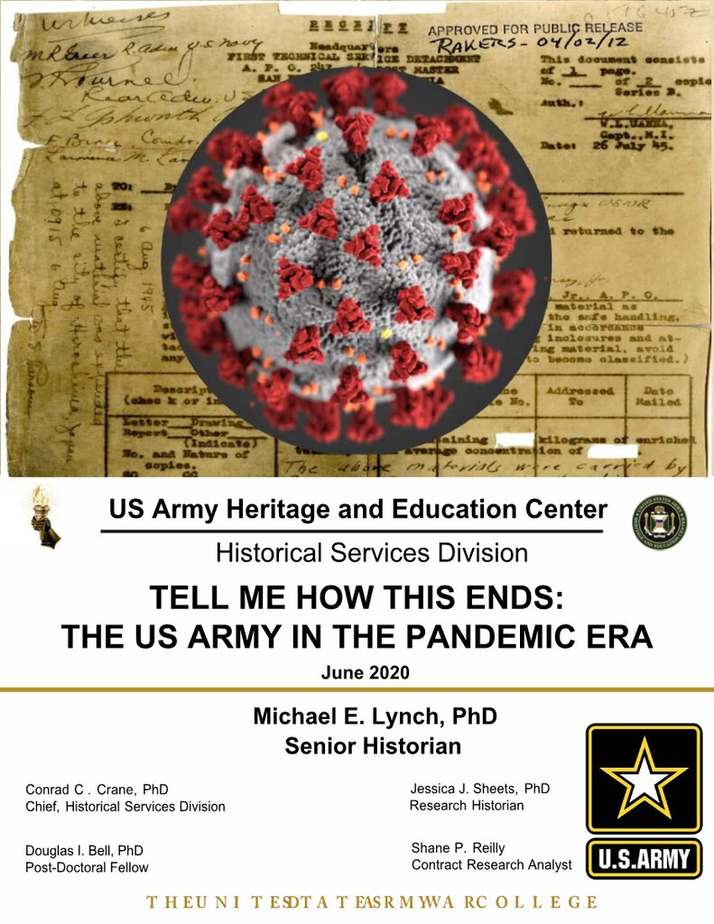 Tell Me How This Ends: The US Army in the Pandemic Era by Michael E. Lynch