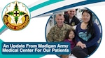 An Update From Madigan Army Medical Center for our Patients