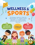 The Madigan Pediatrics Clinic has added appointments for children ages 5 and older to complete Annual Wellness Visits and CYS/Sports Physicals