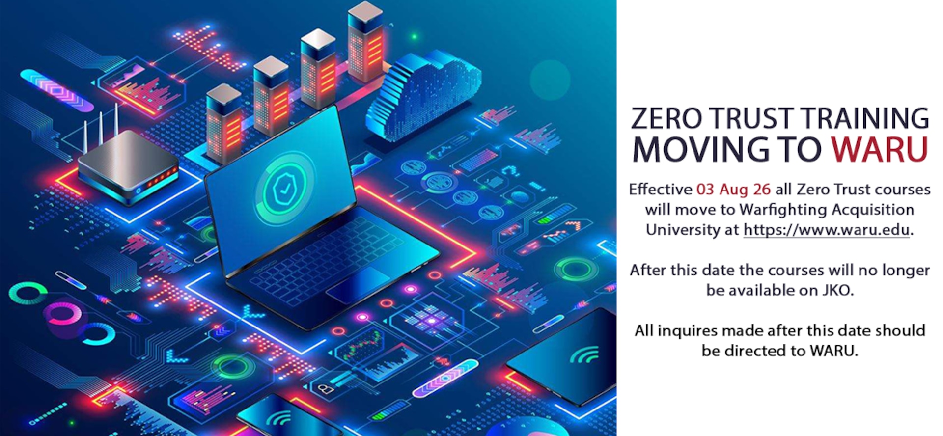 Zero Trust Courses Migrate to WAR-U