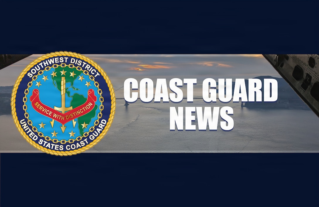 U.S. Coast Guard Southwest District graphic for news release. (U.S. Coast Guard graphic by Petty Officer 3rd Class Kenneth Wiese)