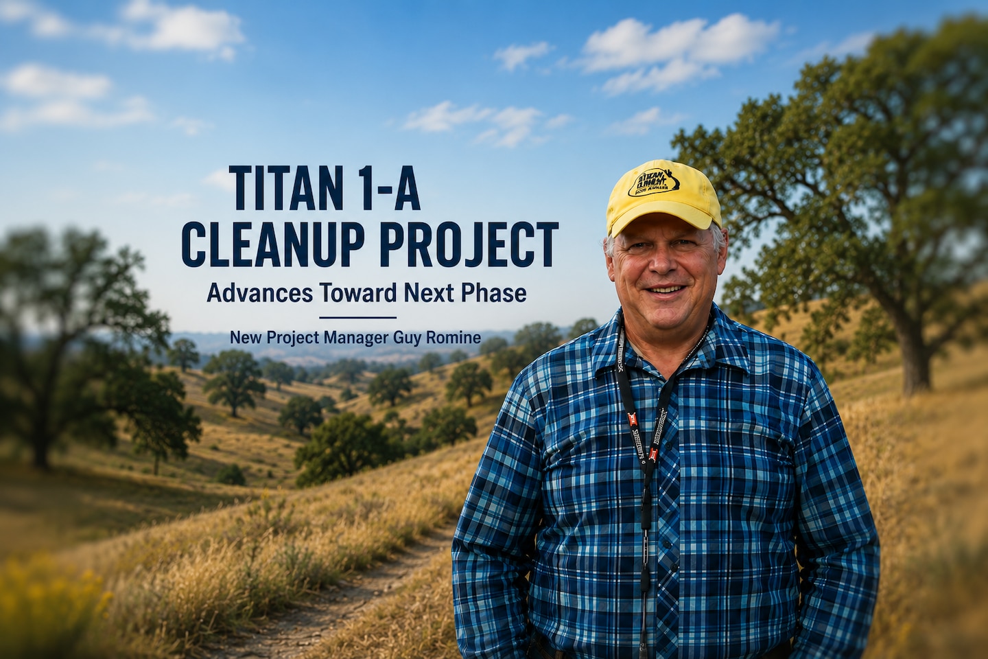 Guy Romine, new Titan 1-a Clean Up Project Project Manager