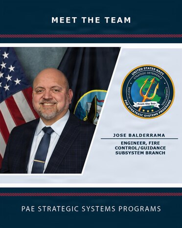 Jose Balderrama, Engineer, Portfolio Acquisition Executive Strategic Systems Programs