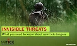 Back of uniformed service member standing in tall grass. Text reads: "INVISIBLE THREATS: What you need to know about new tick dangers." MilTICK; DHA Public Health.