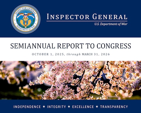 Semiannual Report to the Congress - October 1, 2025 through March 31, 2026