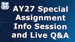 A title card for the article "Enlisted Special Assignment Information Session and Live Q&A series announced."
