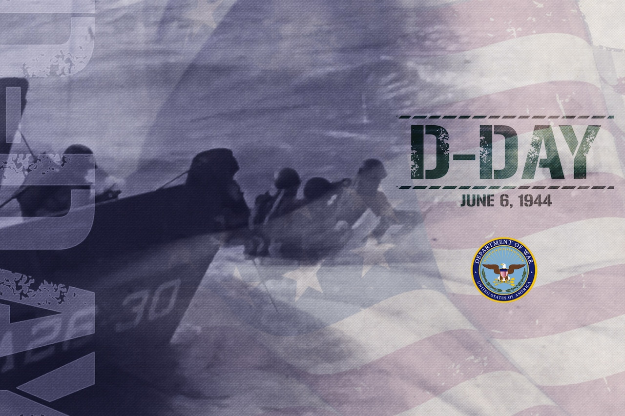The text "D-Day" and "June 6, 1944" over a hazy image of the American flag and troops in a small boat and the water.