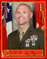 Official photo of LtCol. Sean F. X. Barrett, commanding officer of 3d Radio Battalion, III Marine Expeditionary Force Information Group.