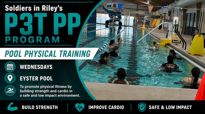Soldiers enrolled in Riley’s P3T Pregnant and Postpartum Program participate in Pool Physical Training every Wednesday at Eyster Pool.

This aquatic workout is designed to promote physical fitness by improving strength and cardiovascular endurance in a safe, supportive, and low-impact environment. Whether you're recovering, rebuilding, or maintaining your fitness, pool PT offers an effective way to keep moving toward your goals.

📍 Eyster Pool
📅 Wednesdays

Build Strength. Improve Cardio. Stay Mission Ready.