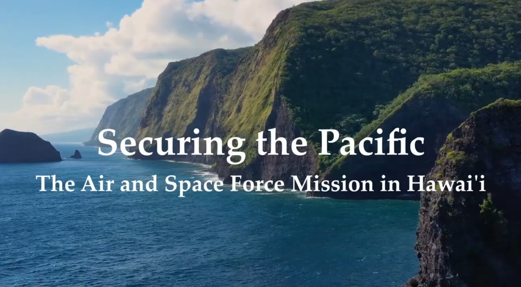 A visual overview highlighting the mission, strategic reach, and purpose of the Department of the Air Force (DAF) across the Hawaiian Islands. This production showcases the joint presence and operational capabilities of the United States Air Force (USAF) and United States Space Force (USSF) in the region while underscoring a commitment to responsible land stewardship.