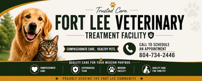 Fort Lee Veterinary Treatment Facility banner featuring a dog and cat alongside the facility name and phone number , 804-734-2446. The banner highlights compassionate veterinary care for military families and their pets.