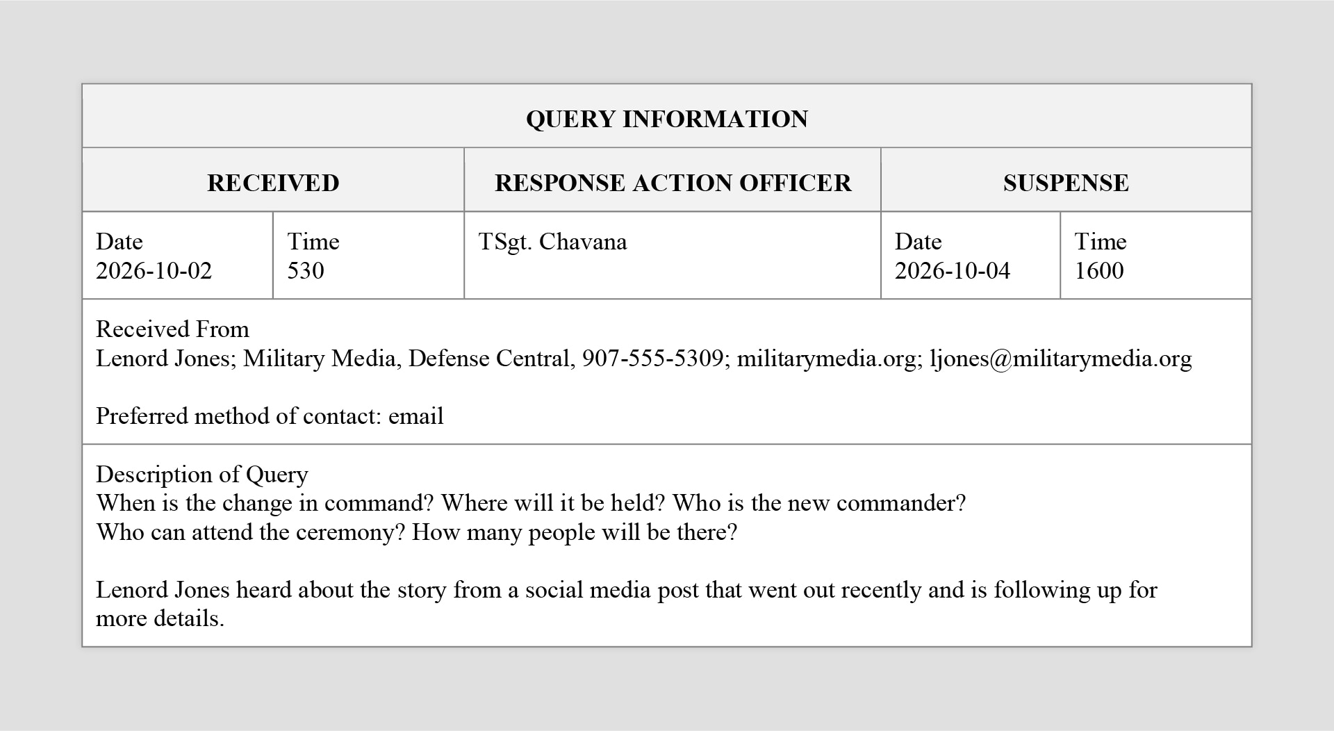 Media query received on Oct. 2, 2026, at 5:30 PM by Lenord Jones from Military Media, asking about the change of command, with a two-day suspense deadline.