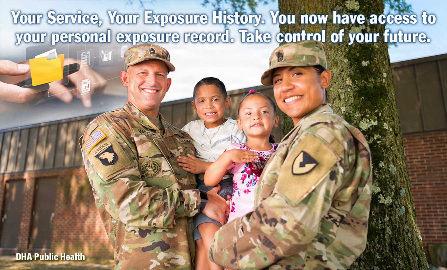 Uniformed service members holding children in their arms outside. Text reads: "Your Service, Your Exposure History. You now have access to your personal exposure record. Take control of your future."
