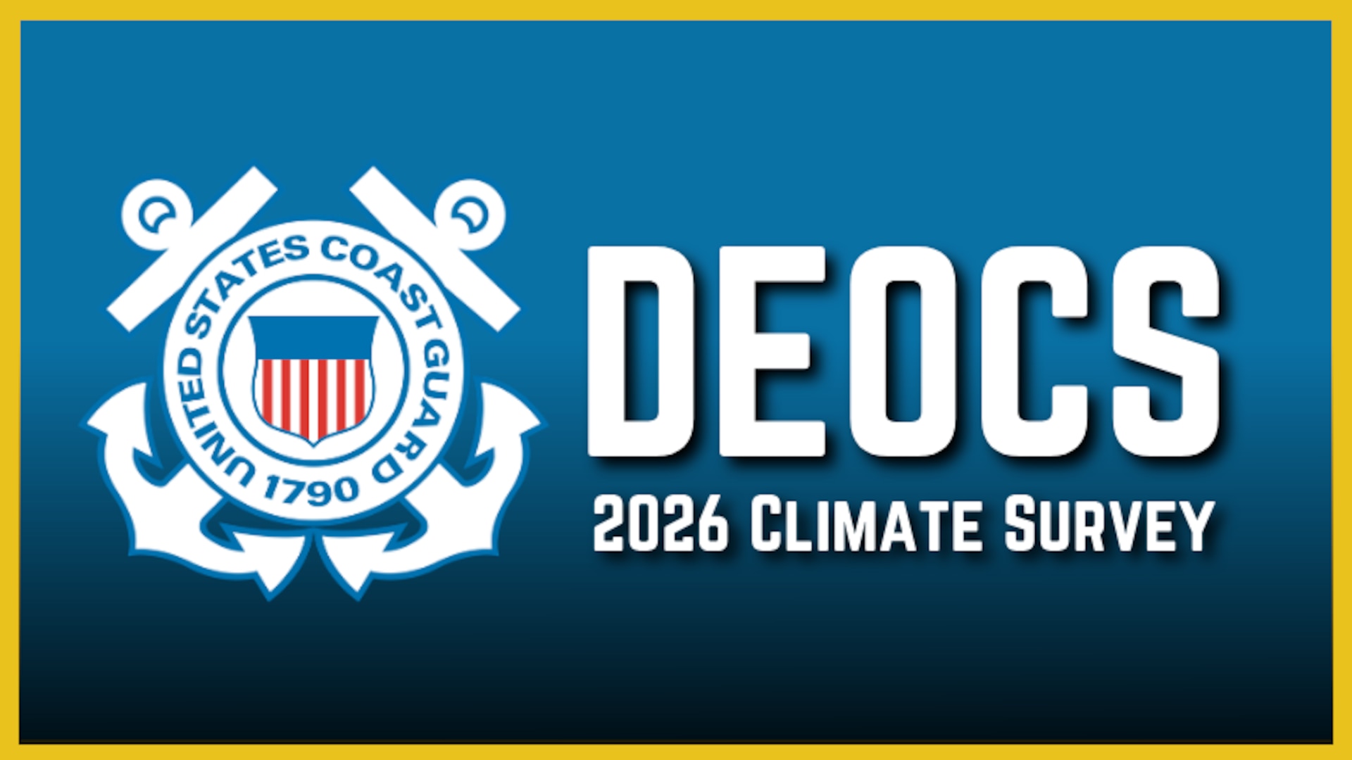 A title card for the DEOCS Climate Survey