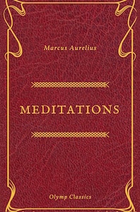 Meditations - Marcus Aurelius