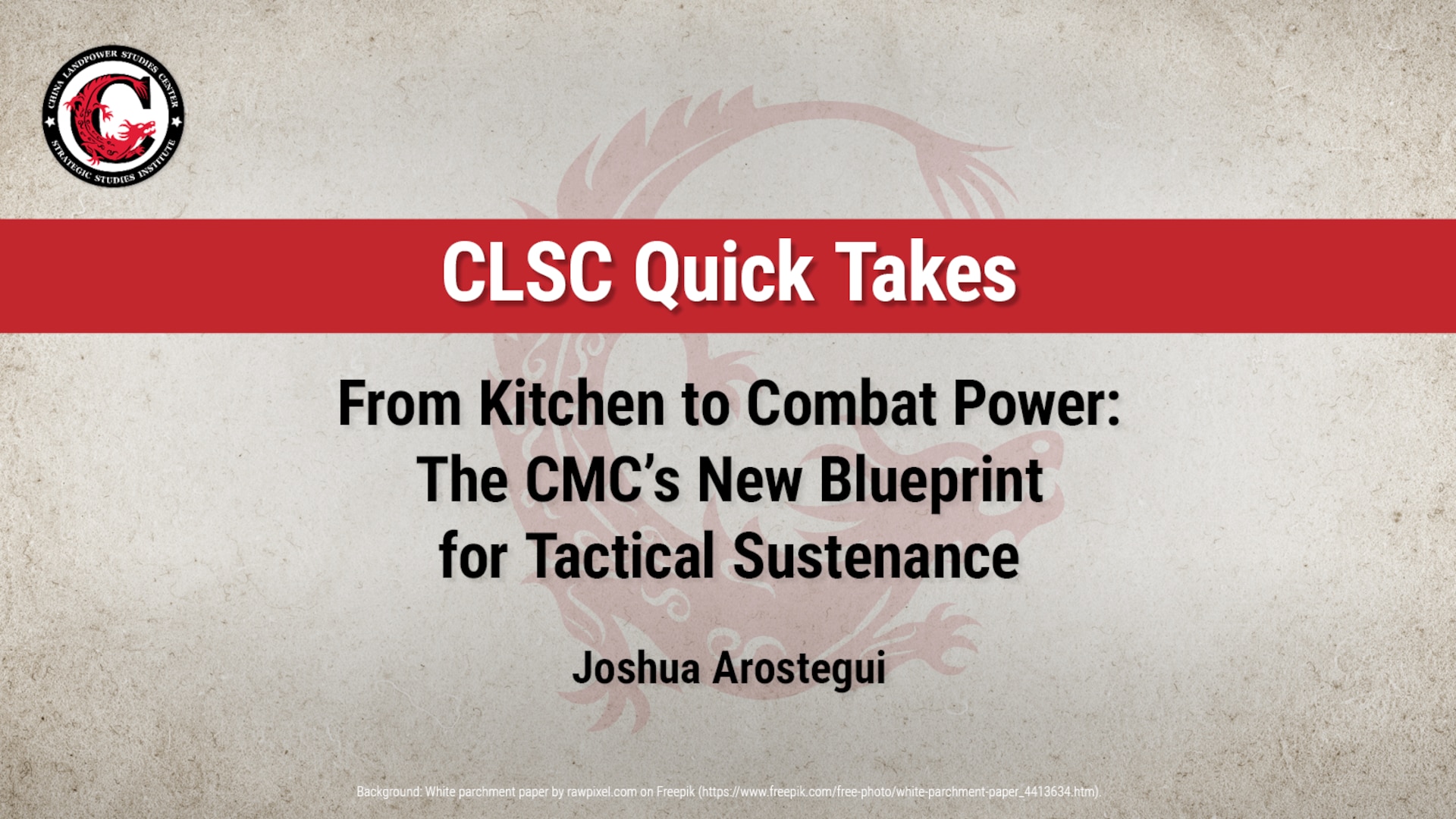 CLSC Quick Take: From Kitchen to Combat Power: The CMC’s New Blueprint for Tactical Sustenance by Joshua Arostegui