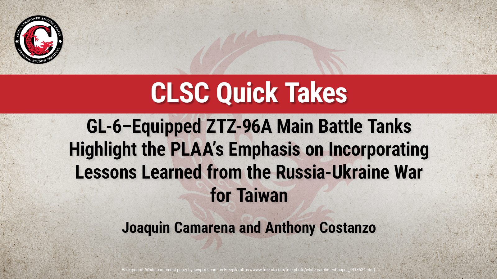 GL-6–Equipped ZTZ-96A Main Battle Tanks Highlight the PLAA’s Emphasis on Incorporating Lessons Learned from the Russia-Ukraine War for Taiwan | Joaquin Camarena and Anthony Costanzo
