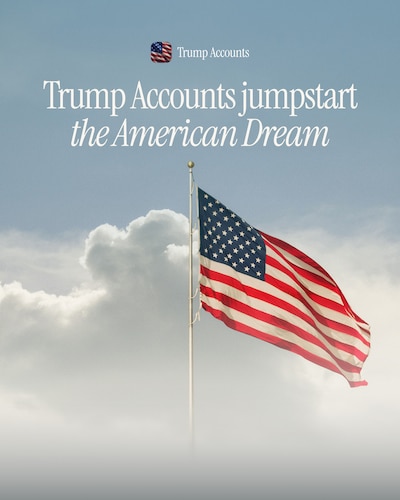 A graphic of an American flag waving among clouds with the words, "Trump Accounts jumpstart the American Dream."