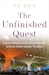 Cover of The Unfinished Quest: India’s Search for Major Power Status from Nehru to Modi by T.V. Paul