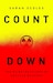 Cover of COUNTDOWN: The Blinding Future of Nuclear Weapons by Sarah Scoles