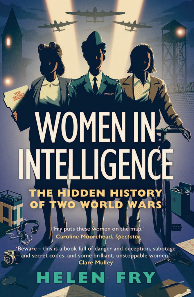 Cover of Women in Intelligence: The Hidden History of Two World Wars by Helen Fry