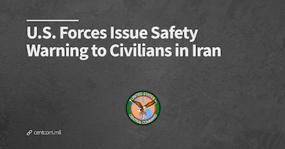 ABD Kuvvetleri İran'daki Sivilere Güvenlik Uyarısı Yayınladı