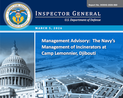 Management Advisory: The Navy’s Management of Incinerators at Camp Lemonnier, Djibouti (Report No. DODIG-2026-060)