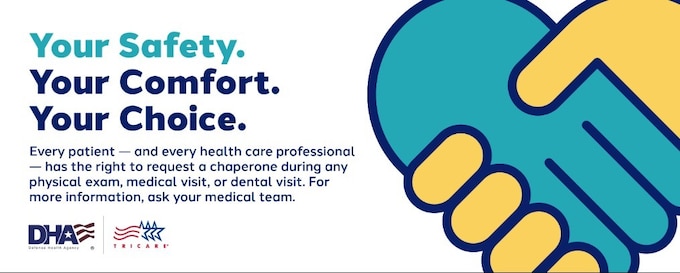 Your well-being is our top priority. Every patient — and every health care professional — has the right to request a chaperone during a medical examination. Chaperones are staff available to support you during any physical exam, medical visit, or dental visit.
